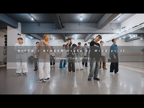 RITTO  NINGEN State of Mind pt-II ／ pro.OLIVEOIL　【ダンスレッスン動画】#ダンスレッスン #ダンスステップ #dancesteps #hiphop