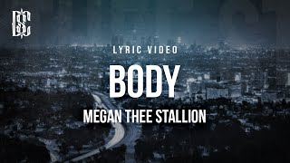 Megan Thee Stallion - Body | Lyrics