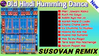 Dj Susovan Remix||Old Hindi Humming Dance Mix 2022||@bapandolai2381