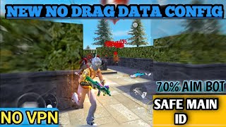 No Drag Data Config file | Free Fire New Update headshot Config | antiban & antiblacklist