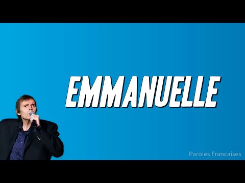 Pierre Bachelet - Emmanuelle (Paroles)