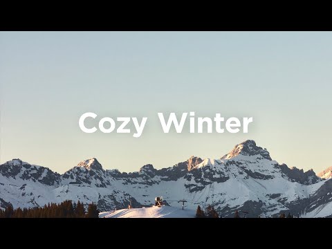 Cozy Winter Mix ☃️ Uplifting & Relaxing Music for Freezing Days