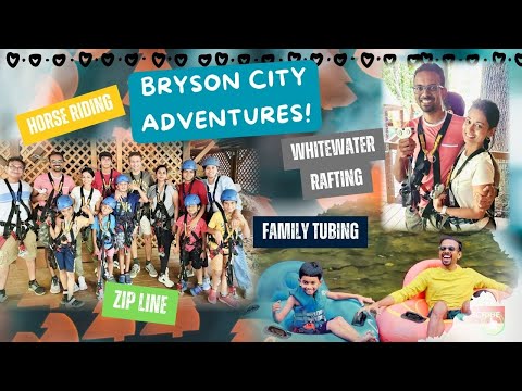 Exploring Bryson city ||A Weekend with Friends || #whitewaterrafting ||#zipline ||#tubing||#usavlogs