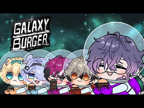 【GALAXY BURGER】you're the bun that I want 🍔