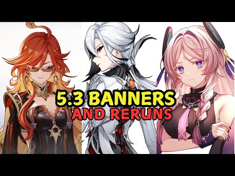 Genshin Impact 5.3 Banners: Predictions for Arlecchino, Mavuika, and More!