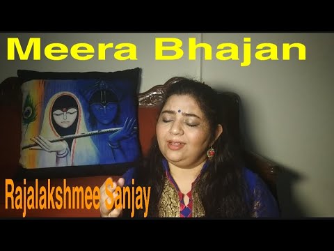 Mhara Re Giridhar Gopal | Rajalakshmee Sanjay | Meera Bhajan