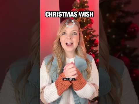 Every Christmas you get a wish… Part 2