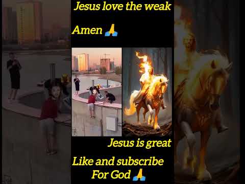 Jesus love the weak #jesus #dios #christ #godmessage #god #amen #duet ✝️🙏