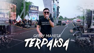 GERRY MAHESA - TERPAKSA ( DIGITAL KONSER - SERIKAT SUMBERSEWU FT MAHESA MUSIC )