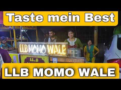 LLB MOMO Wale | Taste mein Best | viral momo wale in Kavinagar Ghaziabad | Swad Se Bharpur