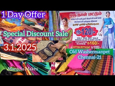 Discount Sale / One Day Offer | Old Washermanpet, Chennai 21 | Poonam, Cotton Sarees & Inskrits