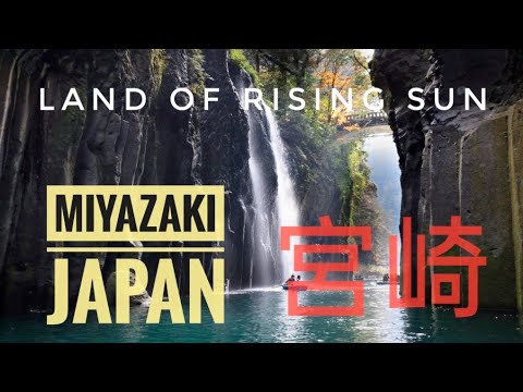 Miyazaki, Japan:  7 Must-visit places and must-try food in Miyazaki