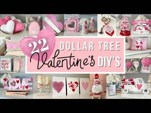 22 DOLLAR TREE VALENTINES DAY 2024 DIYs | Easy High End VALENTINE'S Day DIY VALENTINE'S Crafts 2024