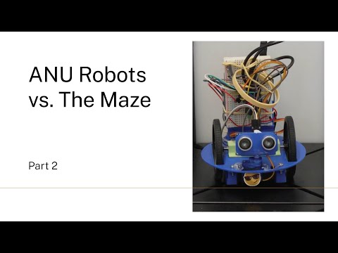 ANU Robots vs. The Maze