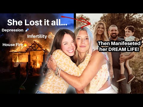 From Losing Everything in a House Fire to Manifesting Her DREAM LIFE