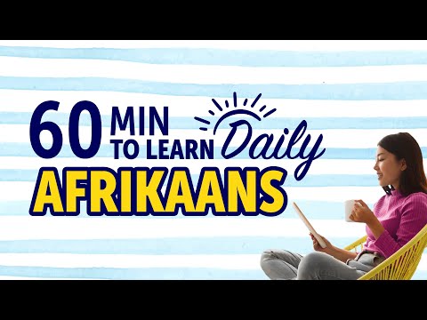 Mastering Everyday Life in Afrikaans in 60 Minutes