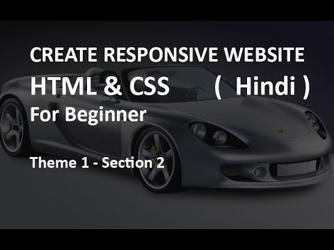 How to create a website using HTML & CSS | Full Responsive Design | Section 2