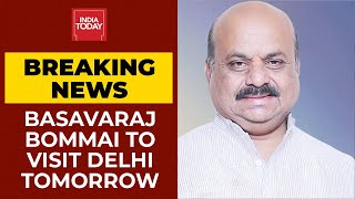 Karnataka CM Basavaraj Bommai To Visit Delhi Tomorrow; To Meet Amit Shah, JP Nadda | Breaking News