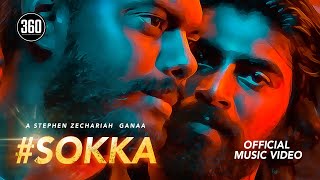 Sokka Official Music Video | Stephen Zechariah | Iravaakadhal | Karnan Gcrak | Vicran | Krithigah