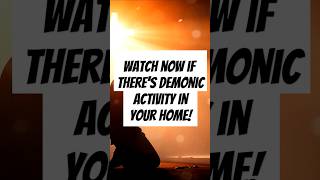 Is there demonic activity in your home? #demons #spiritualwarfare #viralshorts #viralvideo