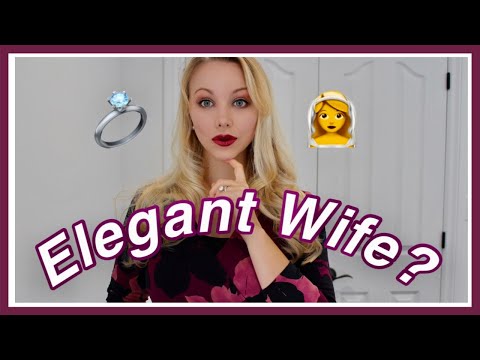 How to be an ELEGANT Wife