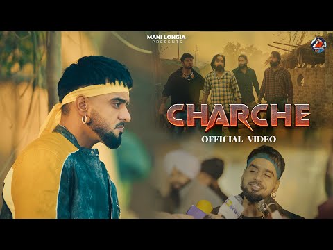 CHARCHE - MANI LONGIA | JOSH SIDHU (OFFICIAL VIDEO)