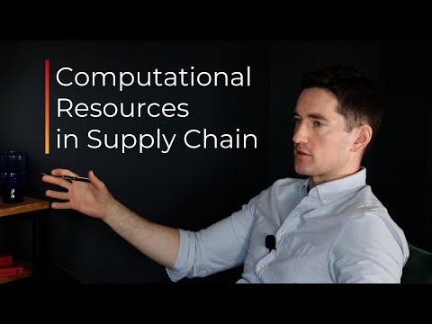 Computational Resources in Supply Chain - Ep 167