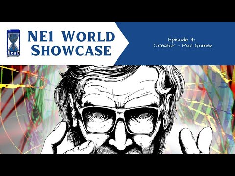 NE1 World Showcase - Paul Gomez