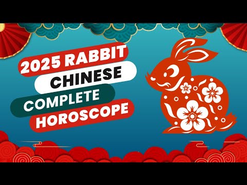 Complete 2025 Rabbit Chinese Horoscope Predictions (Wealth, Love, Career and Health)