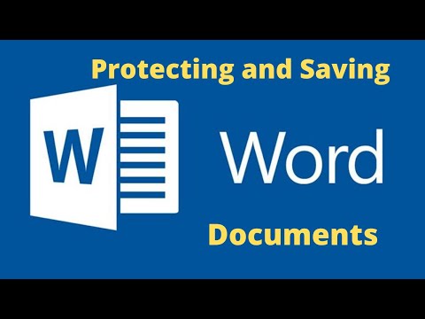 Microsoft Word Protecting and Saving Documents