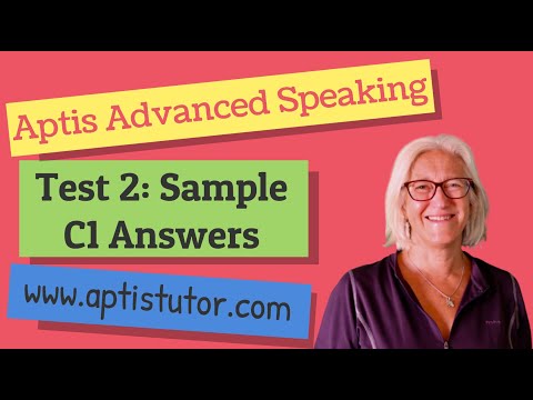 Aptis ESOL Advanced Speaking Test  2 with Sample C1 Answers. Advanced Speaking Respuestas Modelo C1