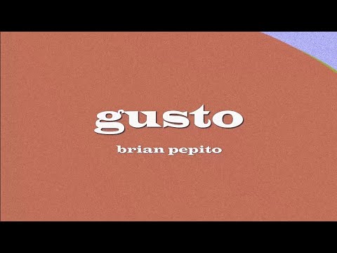 gusto - Brian Pepito (Official Lyric Video)