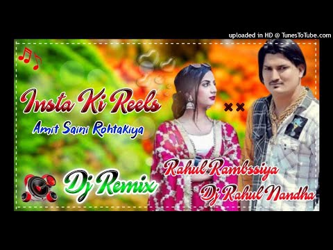 Insta ki reel amit saini rohtkiya new Haryanvi dj remix song ft : dj Rahul Nandha