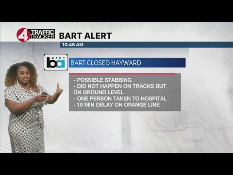 Hayward BART station closed due to possible stabbing