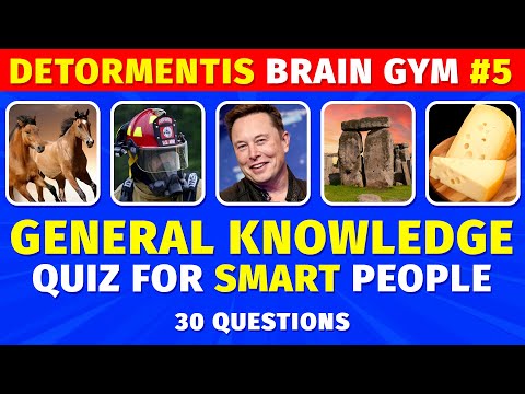 General Knowledge Quiz For The Bright Sparks | Detormentis Brain Gym #5