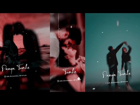 Tum Jo Aaye song status | Tum Jo Aaye Zindagi Main whatsapp status | Aesthetic status | Love status