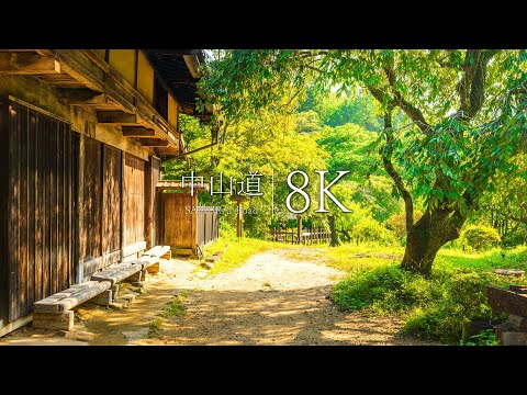 [Samurai Road]  Nakasendo 10 superb views in summer｜Magome-juku→Tsumago-juku - JAPAN in 8K