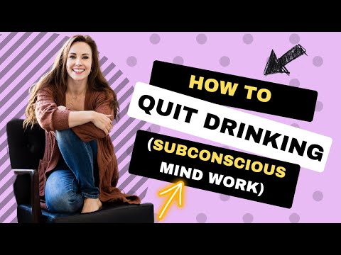 HOW TO QUIT DRINKING (Identity Shifts & Subconscious Beliefs)