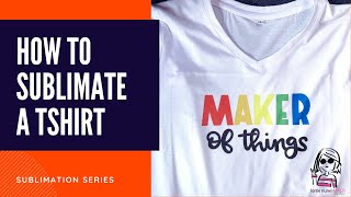 How to Sublimate a T-Shirt