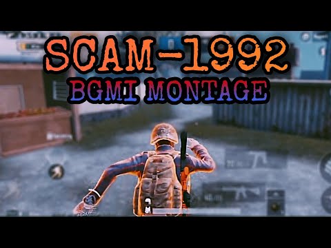 SCAM-1992(Theme song)🔴BGMI Montage#bgmi#pubg#pubgindia#bgmi