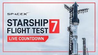 LIVE: Starship 7 Flight Test, Important SpaceX News & Updates.