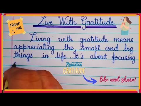 Essay on Gratitude | The Power of Being Thankful | Short Essay in English| Importance Being Thankful