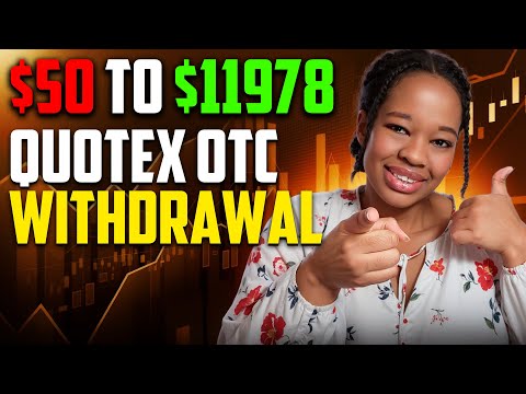 HOW TO WITHDRAW MONEY FROM QUOTEX 2025 | Quotex OTC strategy $50 - $11978