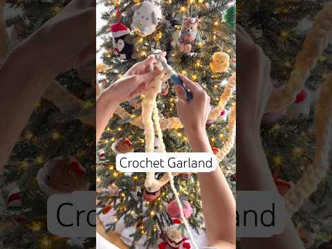 Making a simple crochet garland for our stuffie Christmas tree🎄 #crochetgarland #crochetchristmas