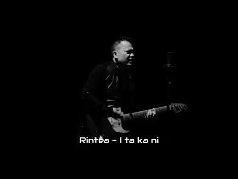 Rintea - I ta ka ni