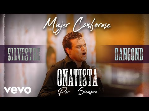 Silvestre Dangond - Mujer Conforme (Video Oficial)