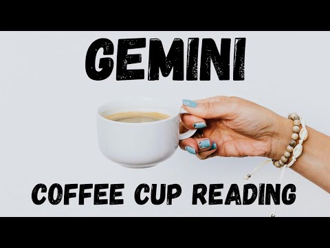 Gemini BIG ENERGY!!!!Coffee Cup Reading