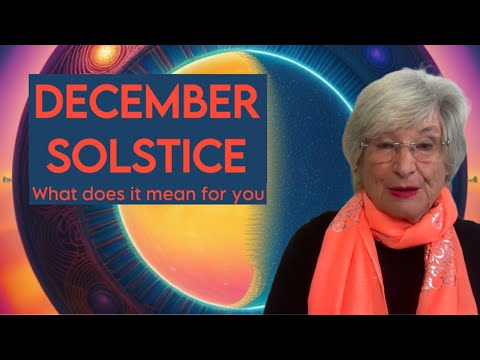 December Solstice: What does it mean for you?