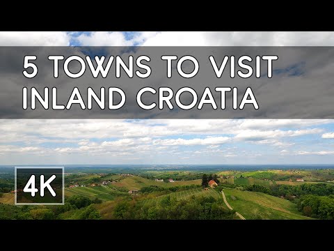 Five Lovely Small Towns to Visit in Continental Parts of Croatia  - HD Virtual Travel