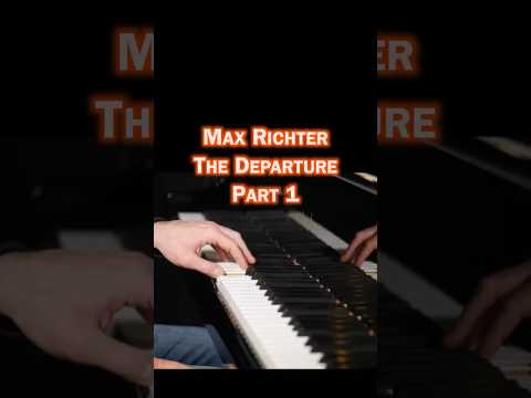 Max Richter, The Departure part 1 #piano #cello #duo #music